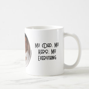 Mug Mon père Mon héros Mon tout cite