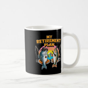 Mug Mon plan de retraite est un pêcheur de poissons am