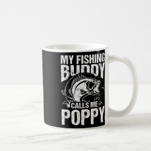 Mug Mon pote de pêche m'appelle Poppy Fête des Pères F