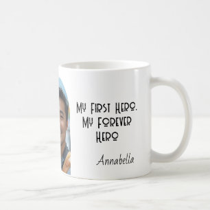 Mug Mon premier héros Mon toujours héros cite
