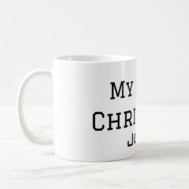 Mug Mon premier Noël ajoute nom hommes masculins texte (Gauche)