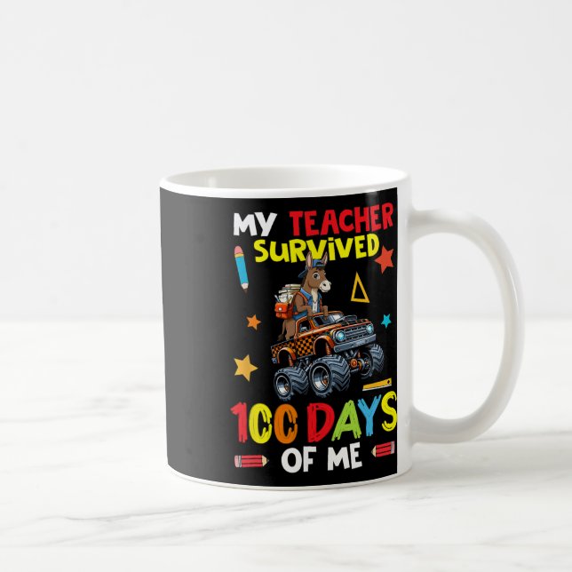 Mug Mon professeur a survécu 100 jours à mon âne sur m (Droite)