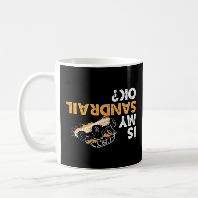 Mug Mon Sandrail Est-Il D'Accord ? Drôle à l'envers du (Gauche)
