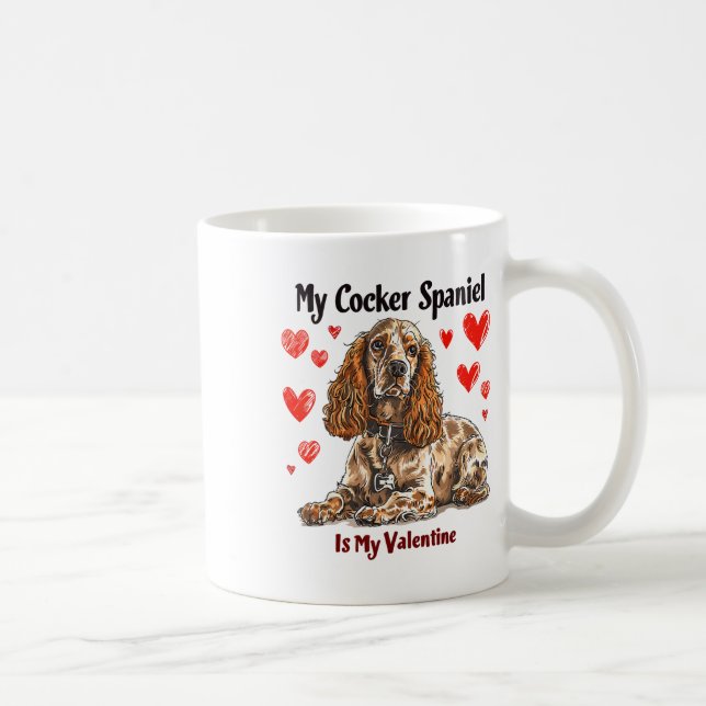 Mug Mon Spaniel Est Mon Valentin Mignon Propriétaire D (Droite)