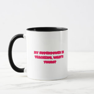 Mug Mon superpouvoir est la conception de héros éducat