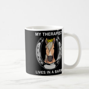 Mug Mon Thérapeute Vit Dans Une Grange J'Aime L'Équest
