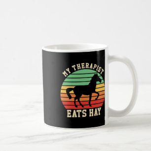 Mug Mon Thérapiste Mange Hay Drôle Équitation Rétro