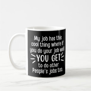 Mug Mon travail a ce truc cool, cool