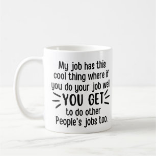 Mug Mon travail a ce truc cool, cool