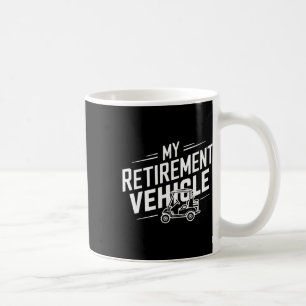 Mug Mon Véhicule de Retraite Chariot de Golf Golfeur R