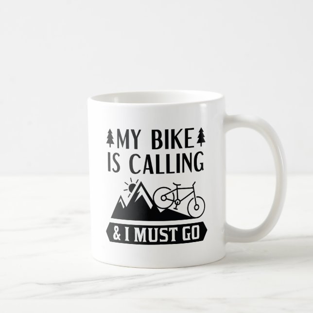 Mug Mon Vélo Appelle Et Je Dois Y Aller (Droite)