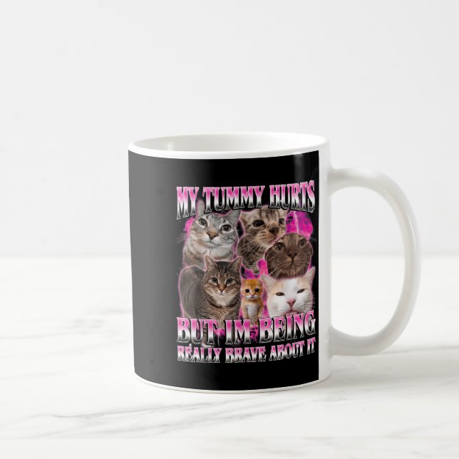 Mug Mon ventre fait mal drôle brainrot stupide chat mè (Droite)