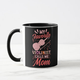 Mug Mon violoniste préféré m'appelle maman musicien mu