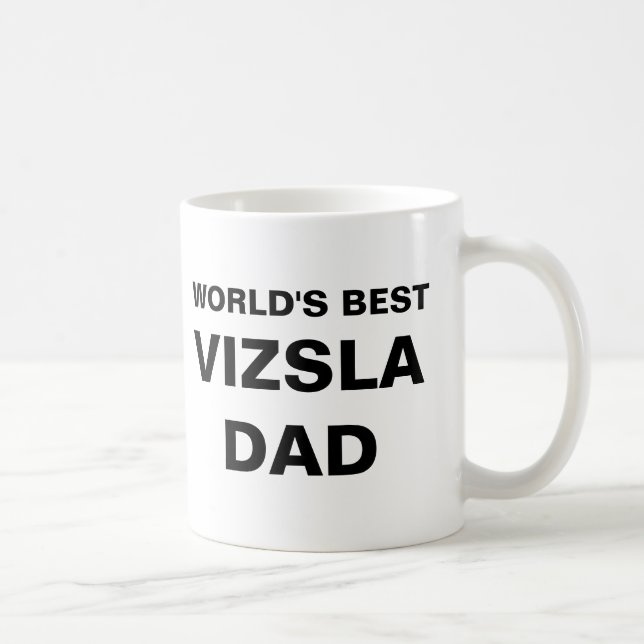 Mug Mondes de papa de Vizsla meilleurs (Droite)