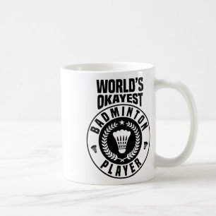 Mug Mondes Okayest Badminton Joueur Crossminton Intéri