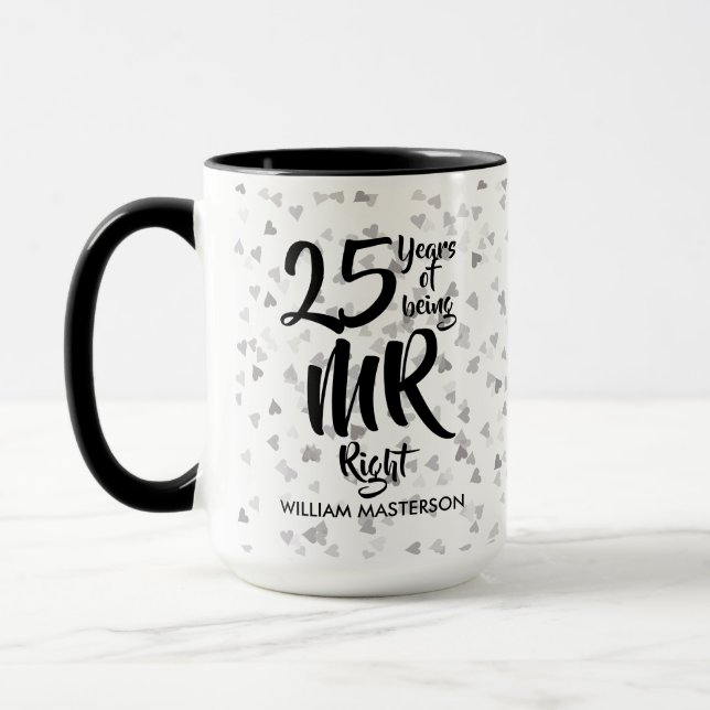 Mug Monsieur Right Fun 25e Anniversaire d'Argent (Gauche)