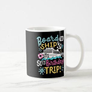 Mug Monter à bord du navire C'est mon voyage de croisi