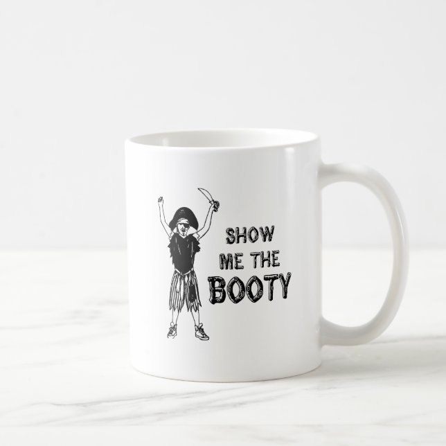 Mug Montre-moi le butin (Droite)