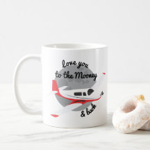 Mooney Airplane Mug, Love you to money & back