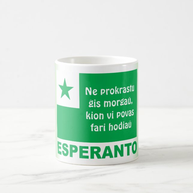 Mug Morgaŭ de ĝis de prokrastu d'espéranto/"de Ne…", (Centre)