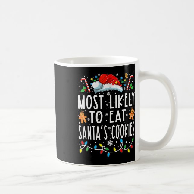Mug Most Likely To Eat Santas (Droite)