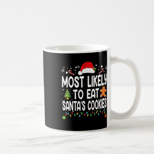 Mug Most Likely To Eat Santas (Droite)