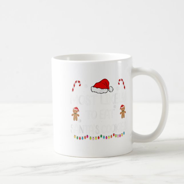 Mug Most Likely To Eat Santas (Droite)
