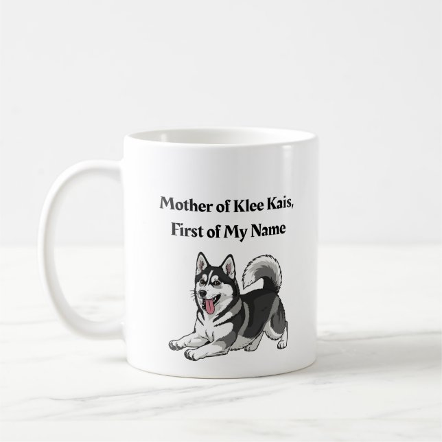 Mug Mother of Klee Kais, First of My Name (Gauche)