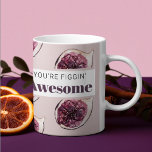 Mug Motif de Fig violet moderne & Vous êtes Figgin' Aw<br><div class="desc">Motif de Fig violet moderne & Vous êtes Figgin' Awesome</div>