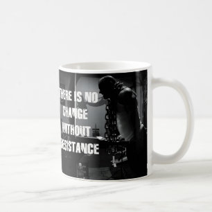 Mug Motivation de l'entraînement - Changement et résis