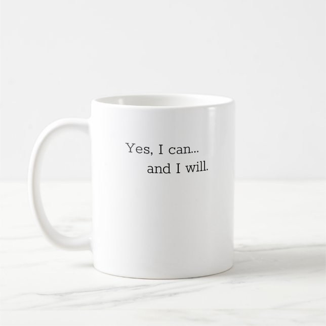 Mug, Motivation Mug : Oui, je peux... et je le fer (Gauche)