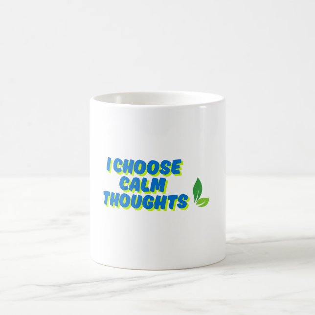 Mug Motivation positive Je choisis des pensées calmes (Centre)