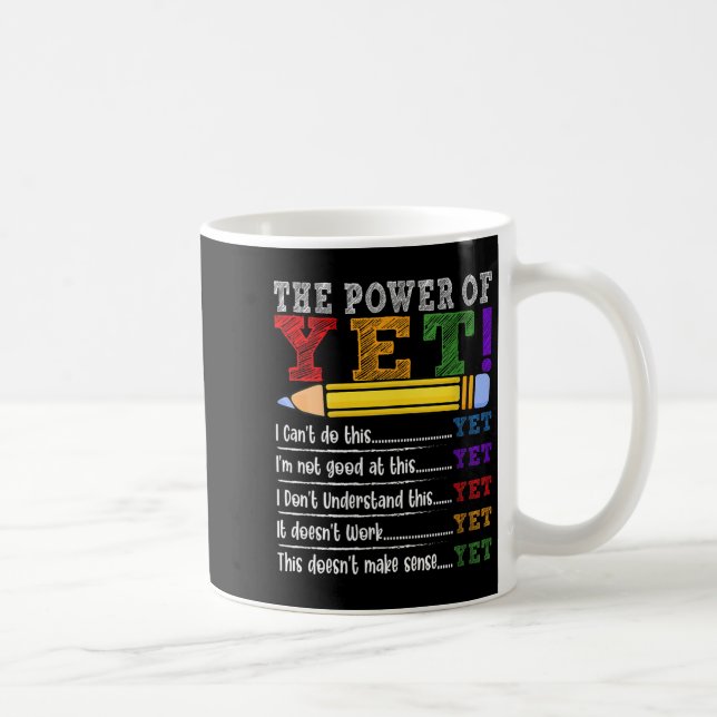 Mug Motivation pour enseignante à l'état d'esprit de c (Droite)