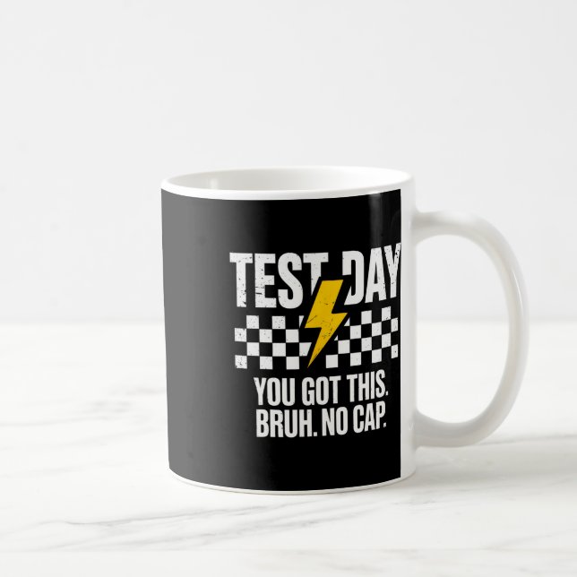 Mug Motivation pour le jour de test de l'État Staar Vo (Droite)