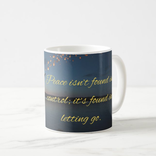 Mug Motivational Quote Mug: Finding Peace (Devant droit)