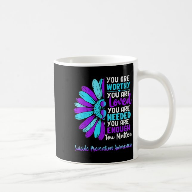 Mug Motivational Suicide Prevention Awareness Teal Pur (Droite)