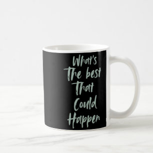Mug Motivationnel Quel Est Le Meilleur Qui Pourrait Ar