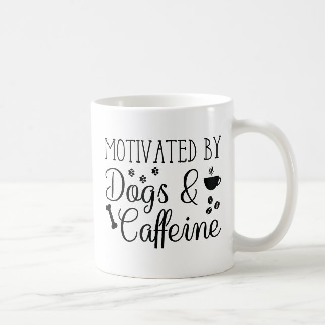 Mug Motivé Par Les Chiens Et La Caféine (Droite)