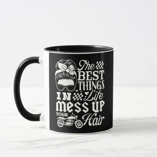 Mug Moto Les Meilleures Choses de la Vie Décoiffent (Gauche)