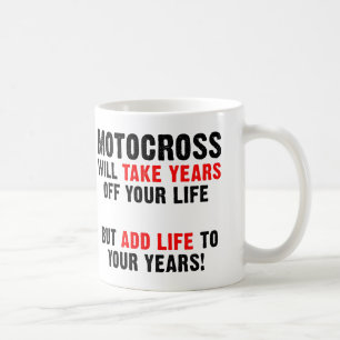 Mug Motocross Life To Your Years Dirt Bike Dirt Muny