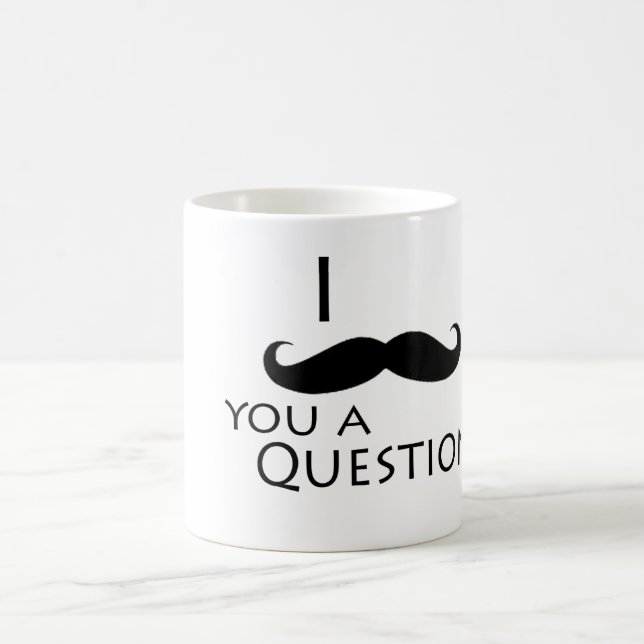 Mug Moustache I vous une question (Centre)