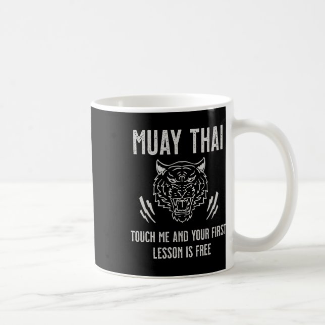Mug Muay Thai Touch Me Et Votre Première Leçon Est Gra (Droite)