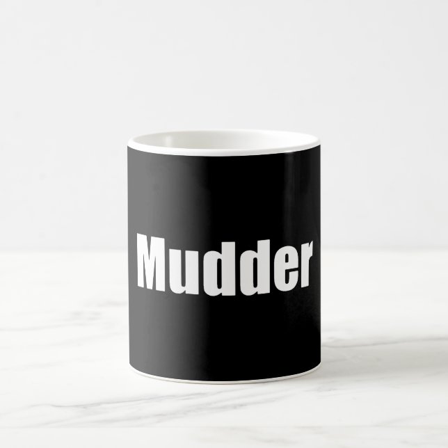 Mug Mudder (Centre)