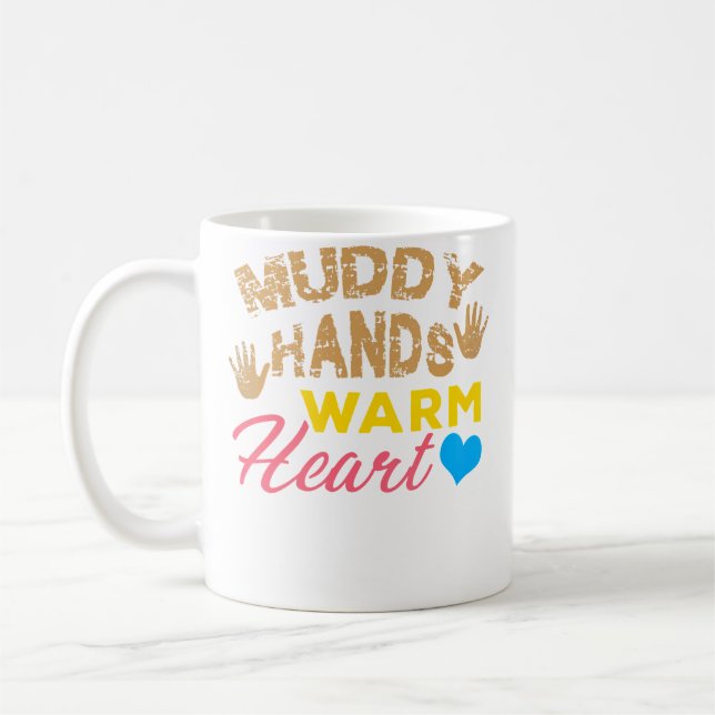 Mug Muddy Hands Warm Heart Pottery Lover (Gauche)