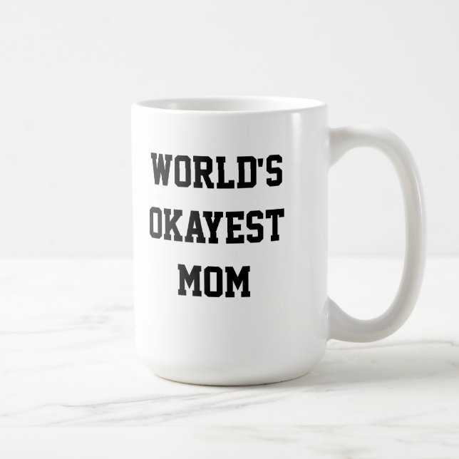 Mug Mug, la maman la plus folle du monde (Droite)