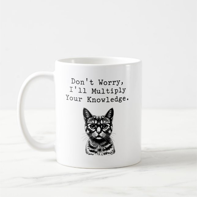 Mug Multiply Your Knowledge Math Teacher Saying (Gauche)