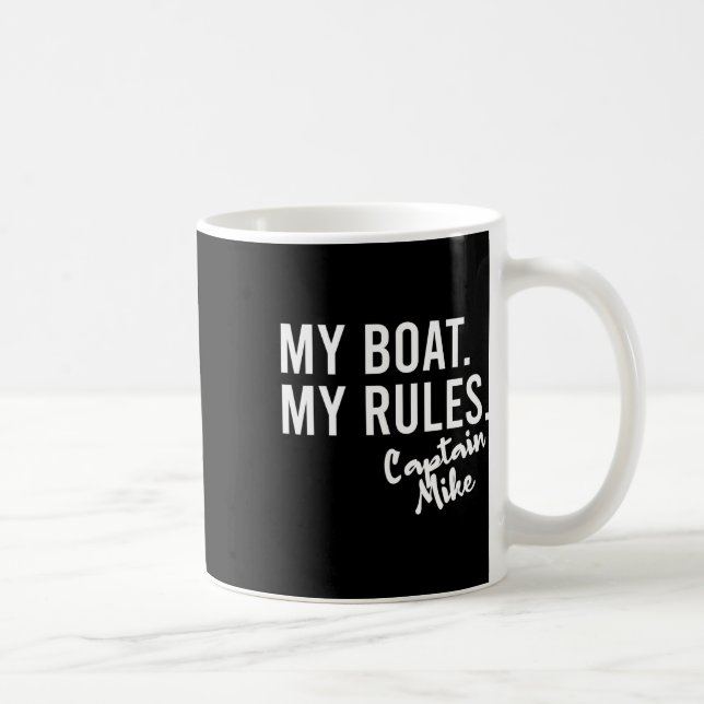 Mug My Boat My Rules Captain Mike Personalized Boating (Droite)