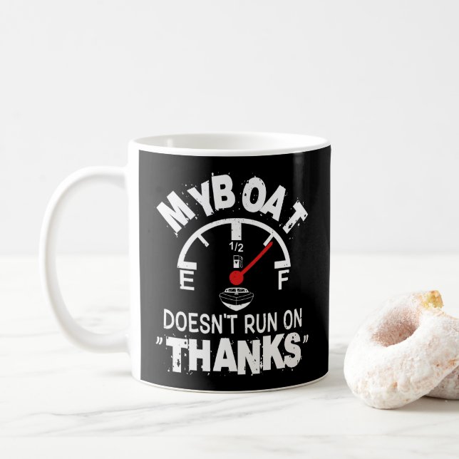 Mug My Boat ne court pas sur MERCI, Drôle Capitaine Ca (Avec donut)