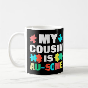 Mug My Cousin Is Au-some Shirt cadeau pour maman papa