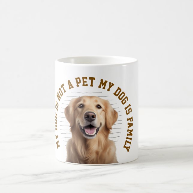 Mug My Dog Is Family Funny Dog Lover Quote (Centre)